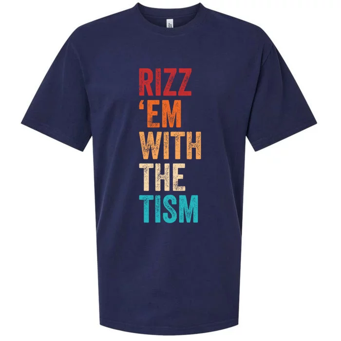 Rizz Em With The Tism Funny Autism Awareness Autistic Quote Cute Gift Sueded Cloud Jersey T-Shirt