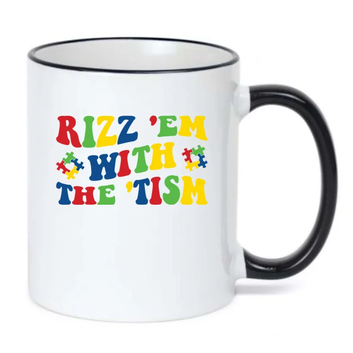 Rizz Em With The Tism Funny Autism Awareness Statet Gift Black Color Changing Mug