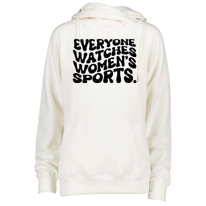 Retro Everyone Watches WomenS Sports Womens Funnel Neck Pullover Hood