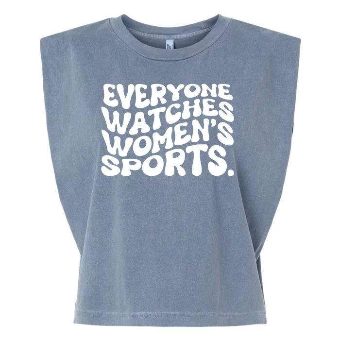 Retro Everyone Watches WomenS Sports Garment-Dyed Women's Muscle Tee