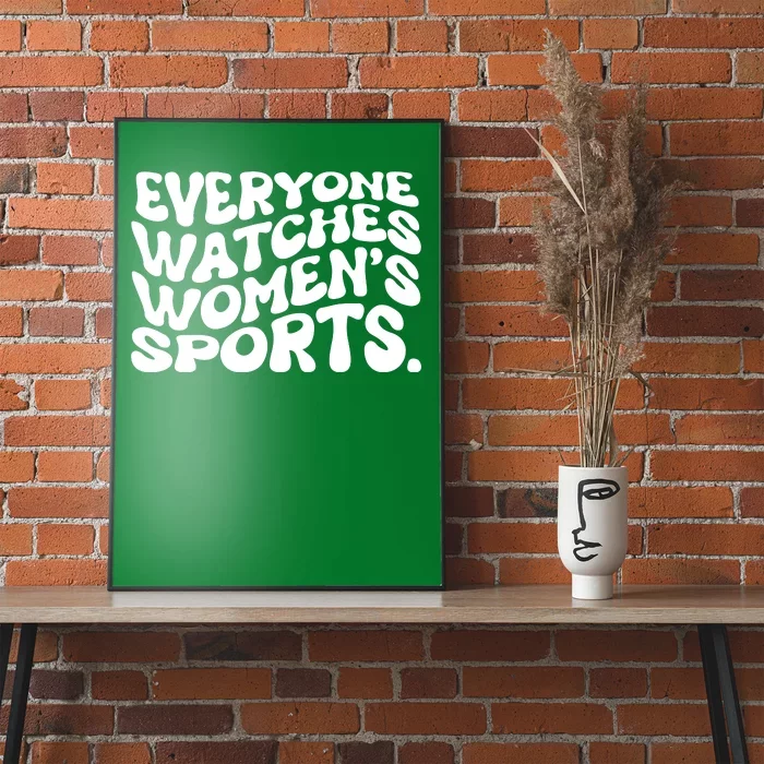 Retro Everyone Watches WomenS Sports Poster