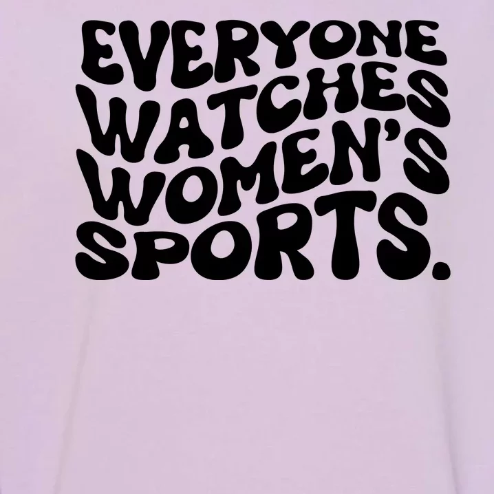 Retro Everyone Watches WomenS Sports Garment-Dyed Sweatshirt