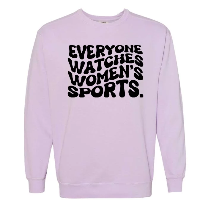 Retro Everyone Watches WomenS Sports Garment-Dyed Sweatshirt