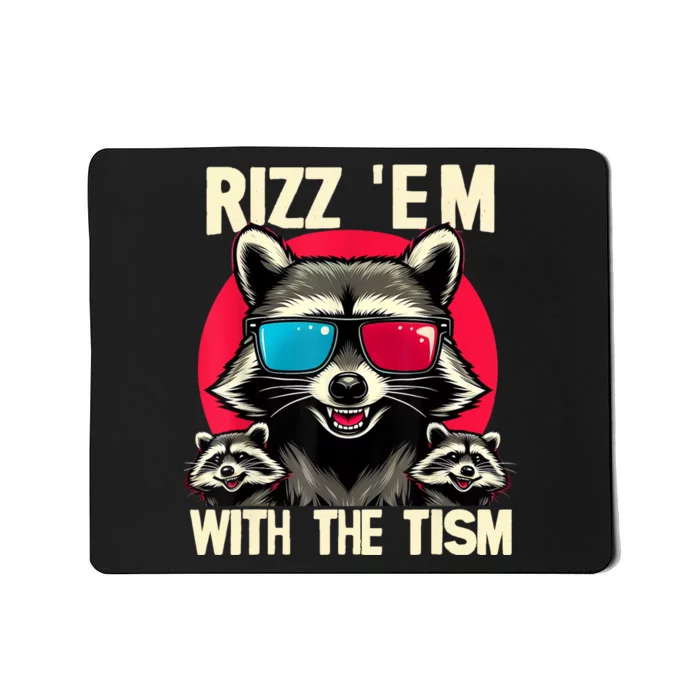 Rizz Em With The Tism Retro Vintage Raccoon Meme Mousepad