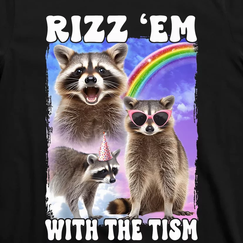 Rizz Em With The Tism Rizzler Ohio Rizz T-Shirt