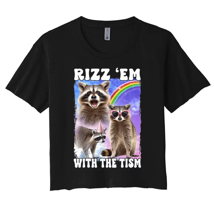 Rizz Em With The Tism Rizzler Ohio Rizz Women's Crop Top Tee