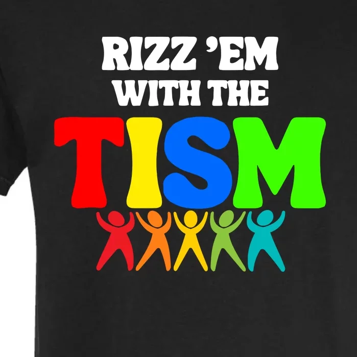 Rizz Em With The Tism Garment-Dyed Heavyweight T-Shirt