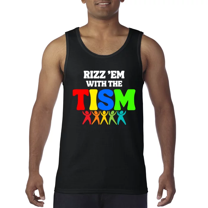 Rizz Em With The Tism Tank Top