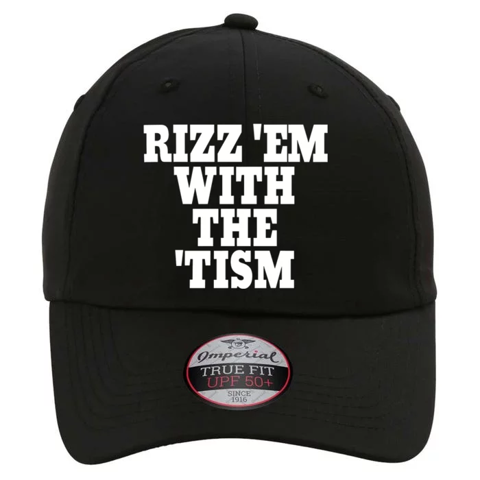 Rizz Em With The Tism The Original Performance Cap