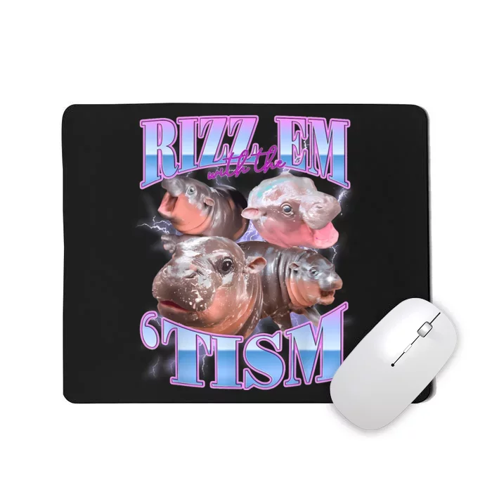 Rizz Em With The Tism Meme Moo Deng Mousepad