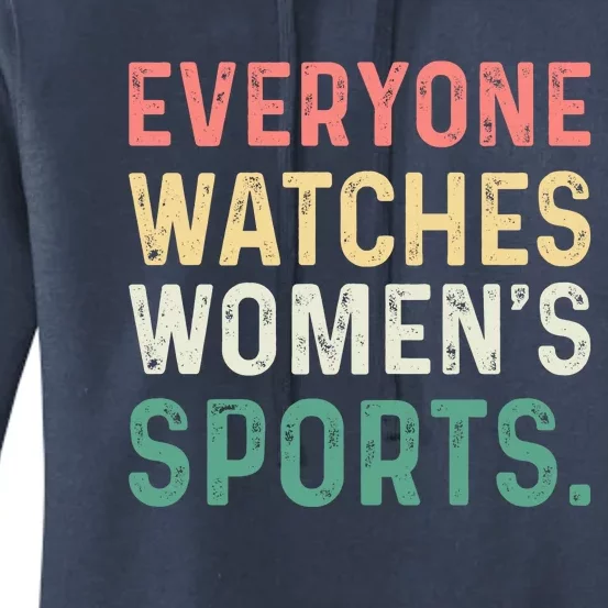 Retro Everyone Watches Womens Sports Women's Pullover Hoodie