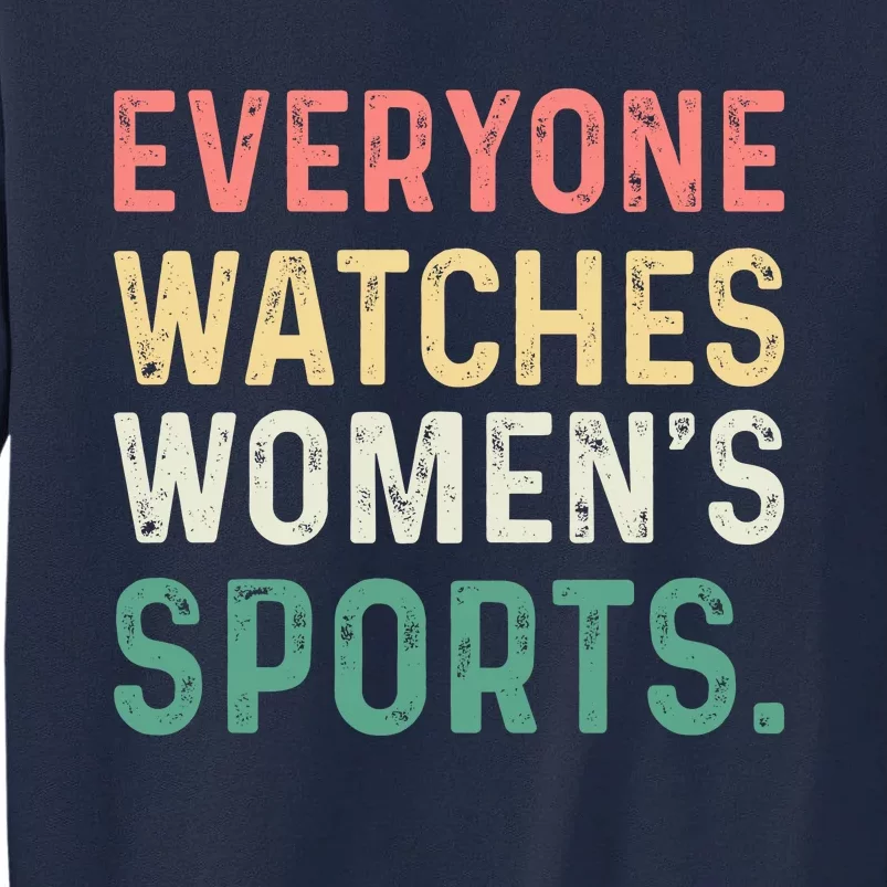 Retro Everyone Watches Womens Sports Tall Sweatshirt