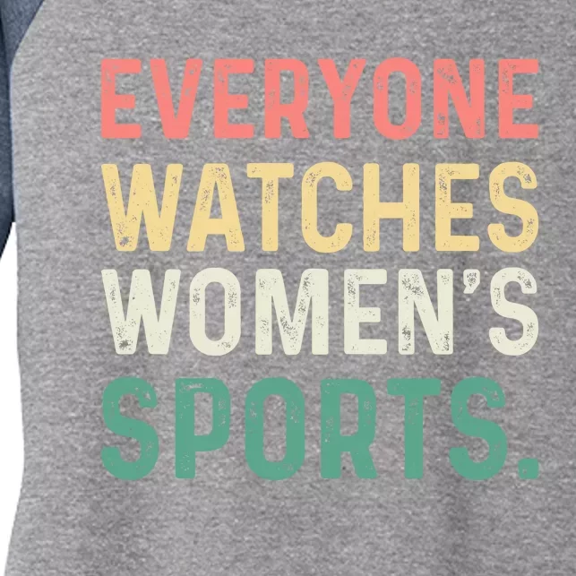 Retro Everyone Watches Womens Sports Women's Tri-Blend 3/4-Sleeve Raglan Shirt