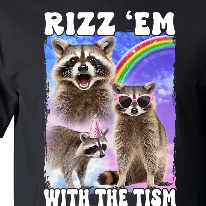 Rizz Em With The Tism Rizzler Ohio Rizz Tall T-Shirt