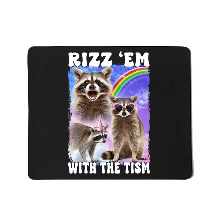 Rizz Em With The Tism Rizzler Ohio Rizz Mousepad