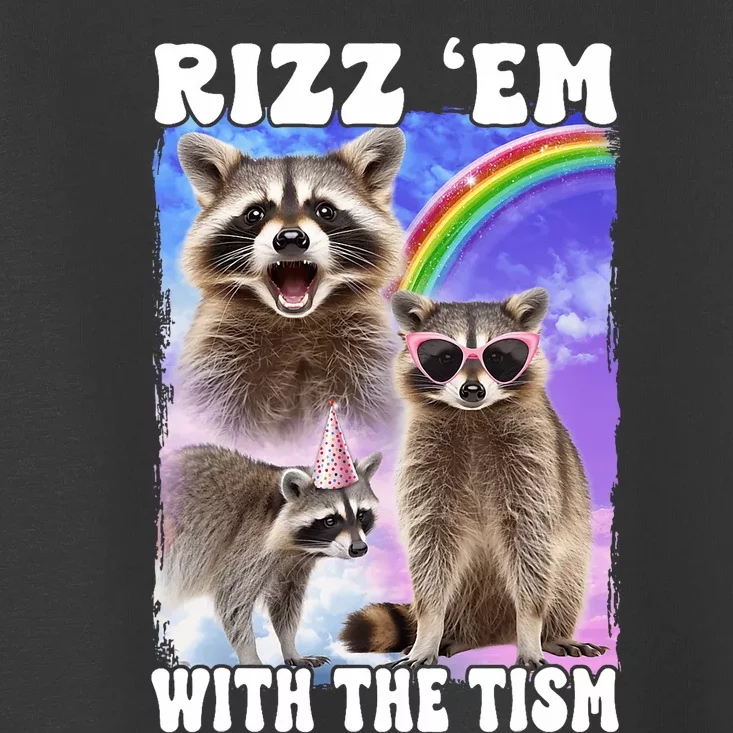 Rizz Em With The Tism Rizzler Ohio Rizz Toddler T-Shirt