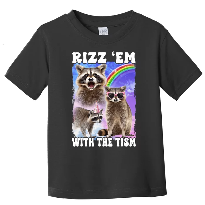 Rizz Em With The Tism Rizzler Ohio Rizz Toddler T-Shirt