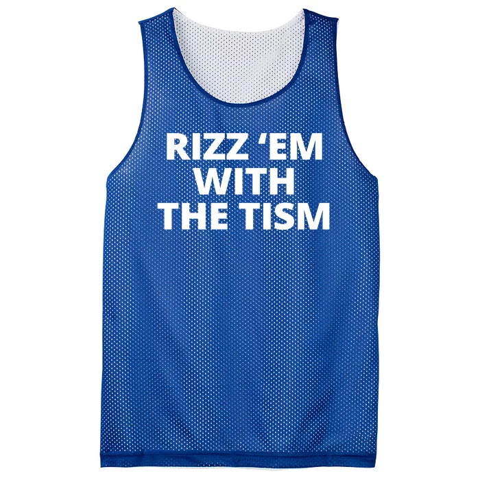 Rizz Em With The Tism Autism Mesh Reversible Basketball Jersey Tank