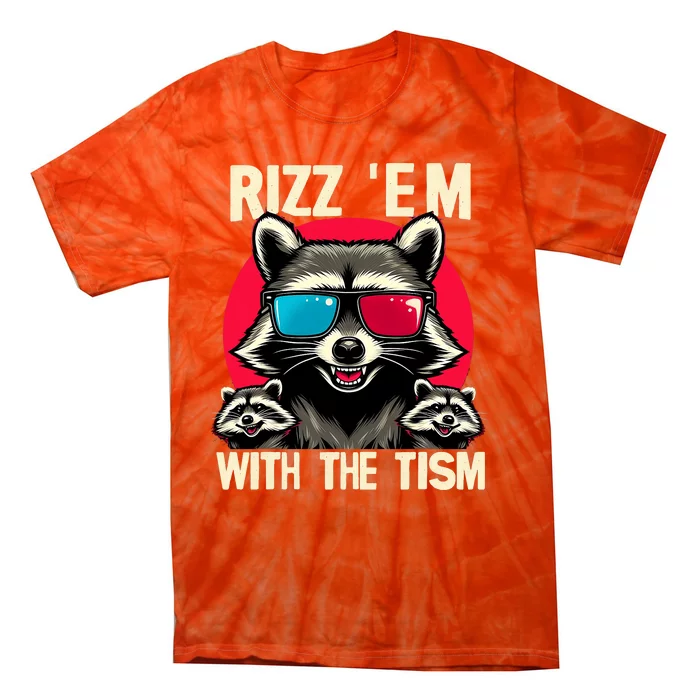 Rizz Em With The Tism Retro Vintage Raccoon Meme Tie-Dye T-Shirt