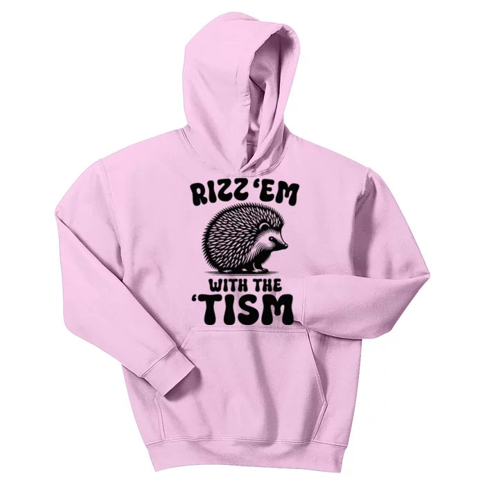 Rizz Em With The Tism Meme Autistic Hodgehog Kids Hoodie