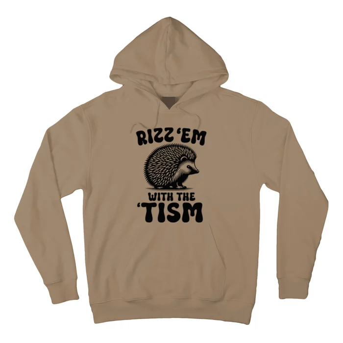 Rizz Em With The Tism Meme Autistic Hodgehog Hoodie