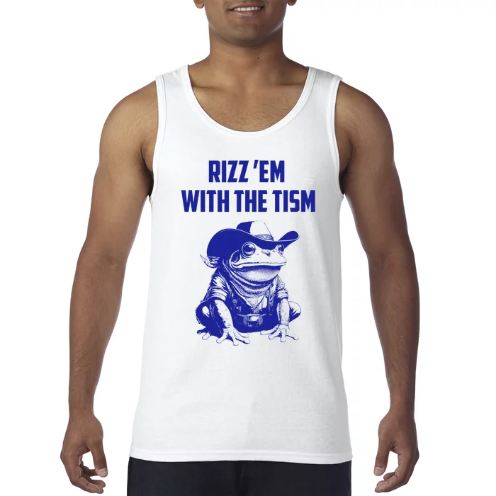 Rizz Em With The Tism Frog Tank Top