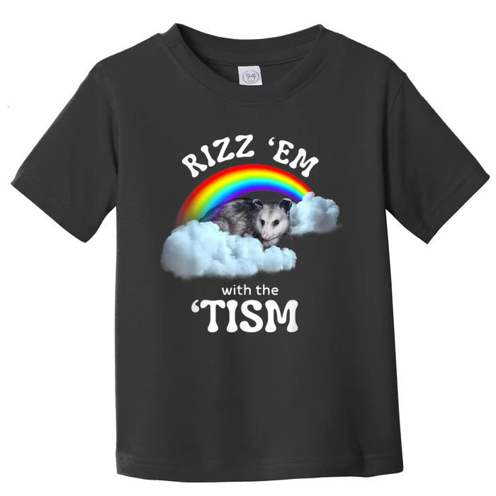 Rizz Em With The Tism Meme Autistic Opossum Autism Funny Toddler T-Shirt