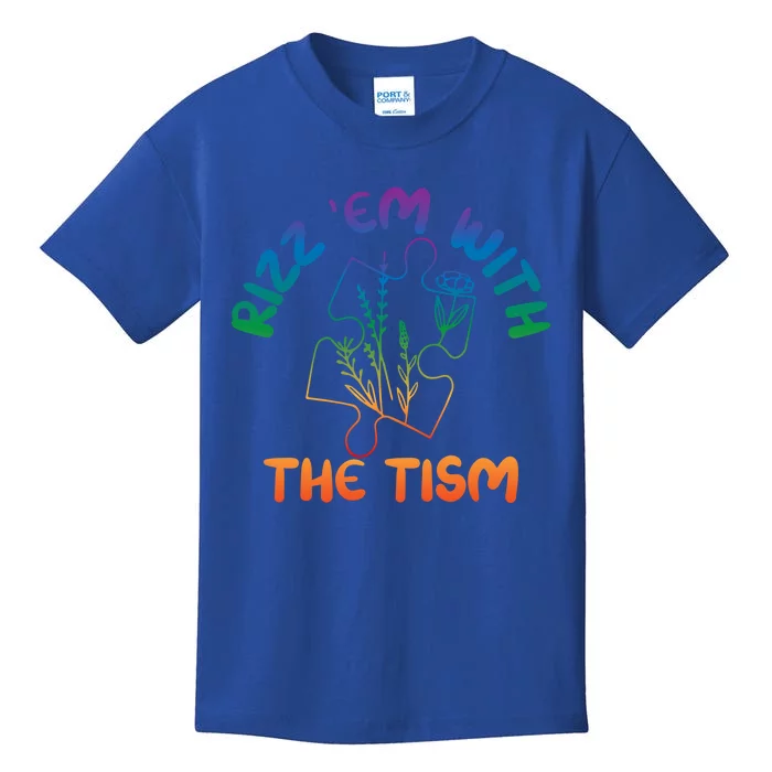 Rizz Em With The Tism Funny Autism Awareness Autistic Quote Great Gift Kids T-Shirt