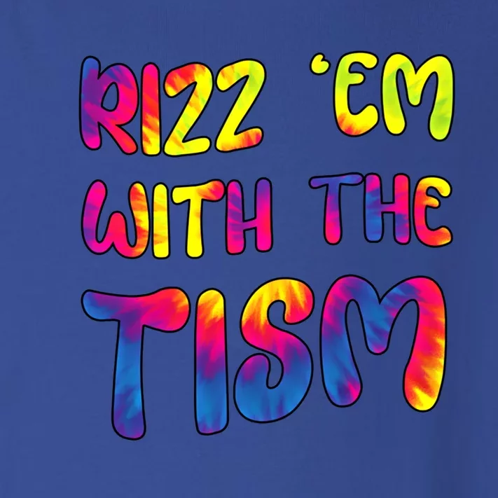 Rizz Em With The Tism Funny Autism Meme Autistic Gift Toddler Long Sleeve Shirt