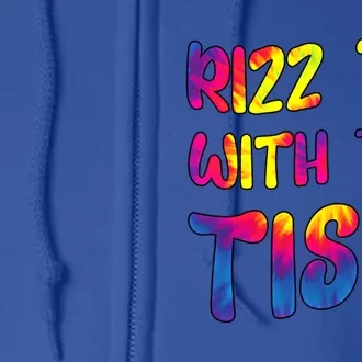 Rizz Em With The Tism Funny Autism Meme Autistic Gift Full Zip Hoodie