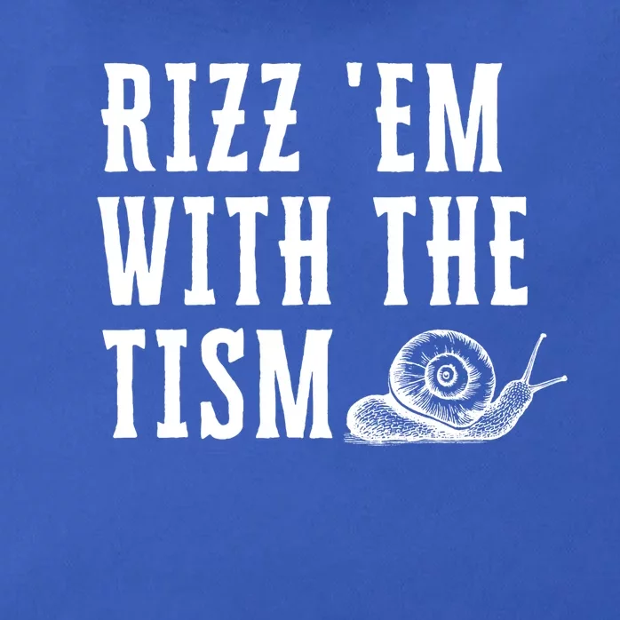 Rizz Em With The Tism Funny Autism Perfect Awareness Funny Gift Zip Tote Bag