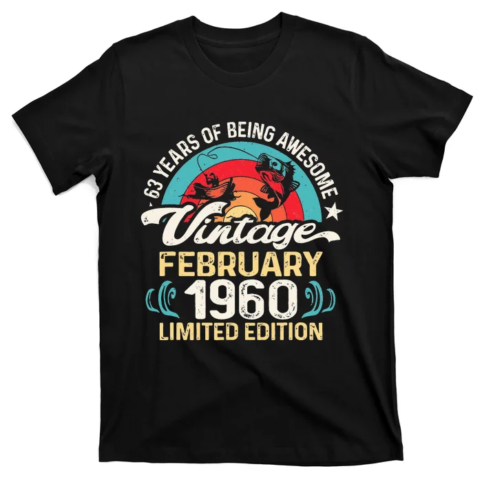 Retro February 1960 63 Year Old Fishing Lovers 63rd Birthday T-Shirt