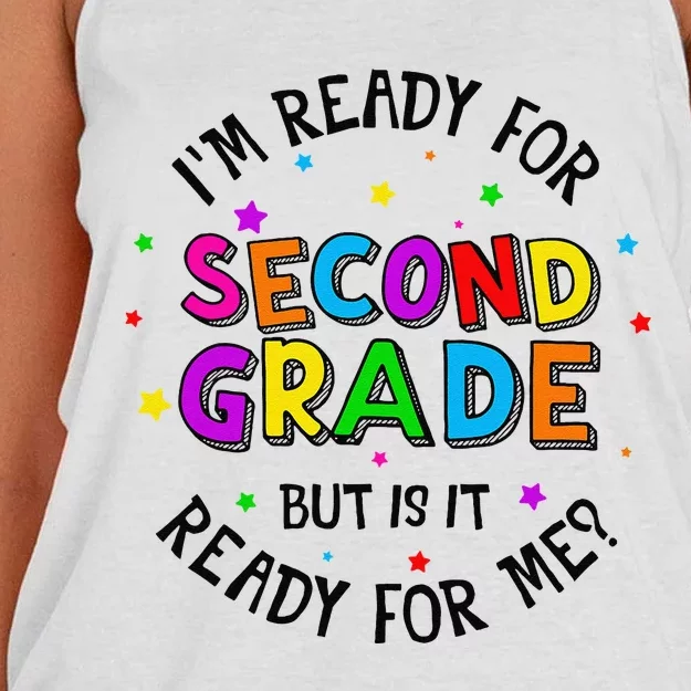 Ready For 2nd Grade But Is It Ready For Me Back To School Women's Knotted Racerback Tank