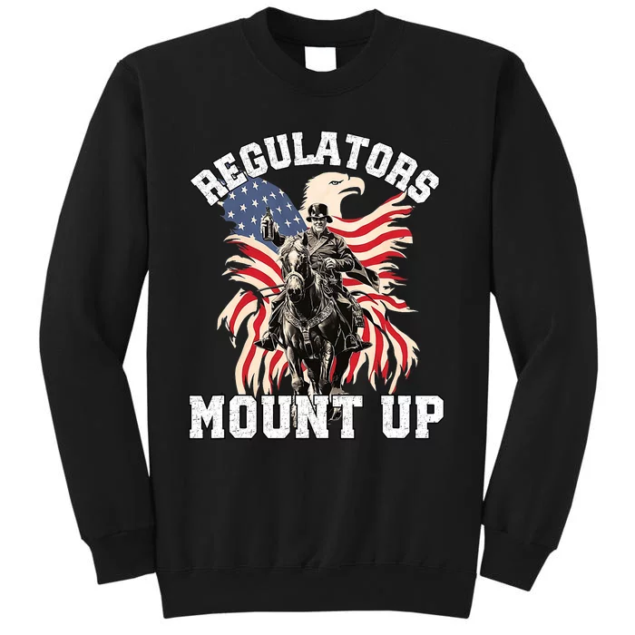 Regulators Funny 4th Of July Independence Day America Flag Tall Sweatshirt