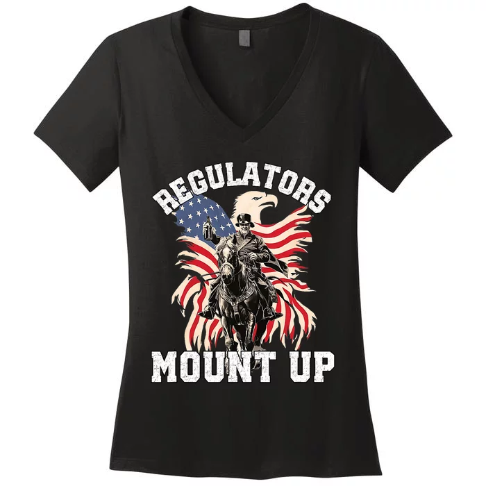 Regulators Funny 4th Of July Independence Day America Flag Women's V-Neck T-Shirt