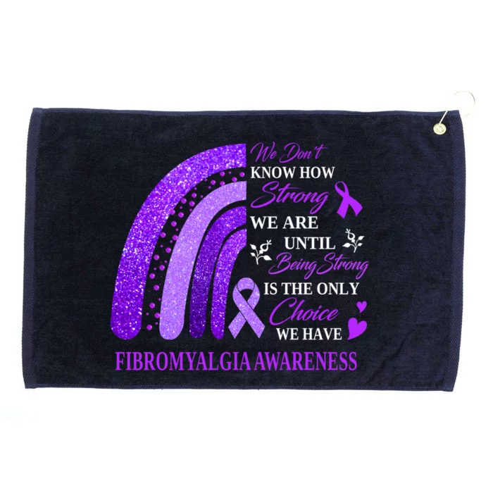 Rainbow Fibromyalgia Awareness Being Strong Is Choice Cute Gift Grommeted Golf Towel