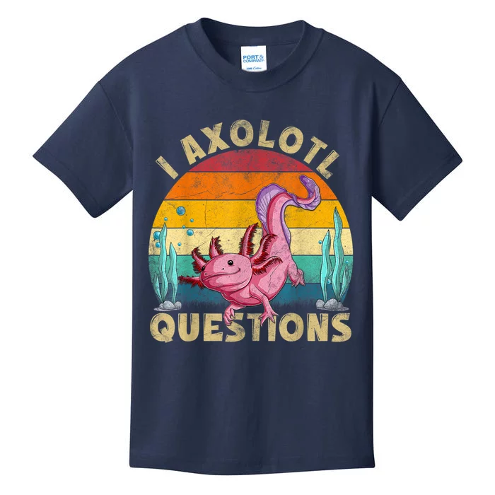 Retro Funny Axolotl I Axolotl Questions Cute Axolotl Kids T-Shirt