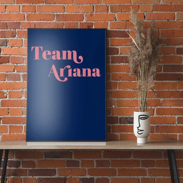 Retro For Ariana, Show Support Be On Team Ariana Poster