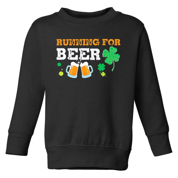 Running For Beer Funny St Patrick's Day Irish Toddler Sweatshirt