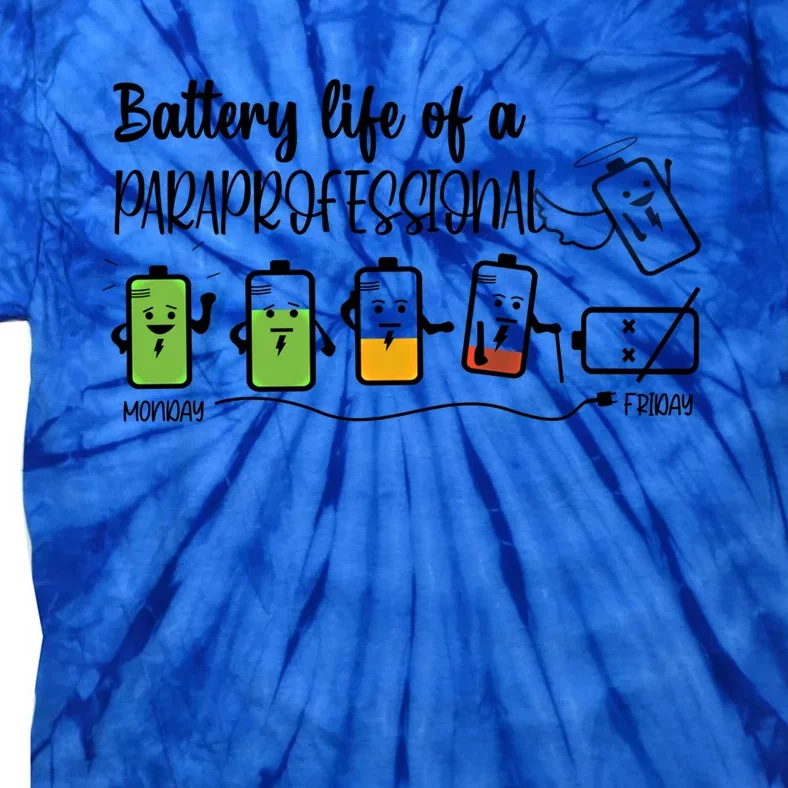 Roeo Funny Battery Life Of A Paraprofessional Teacher Life Great Gift Tie-Dye T-Shirt