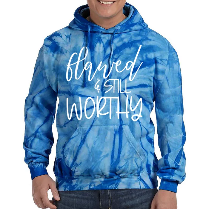 Retro Flawed But Still Worthy Bible Christian Religious Gift Tie Dye Hoodie