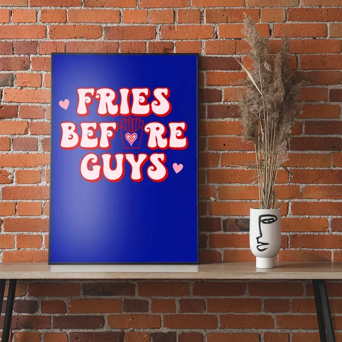 Retro Fries Before Guys French Fires Lover Funny Valentines Meaningful Gift Poster