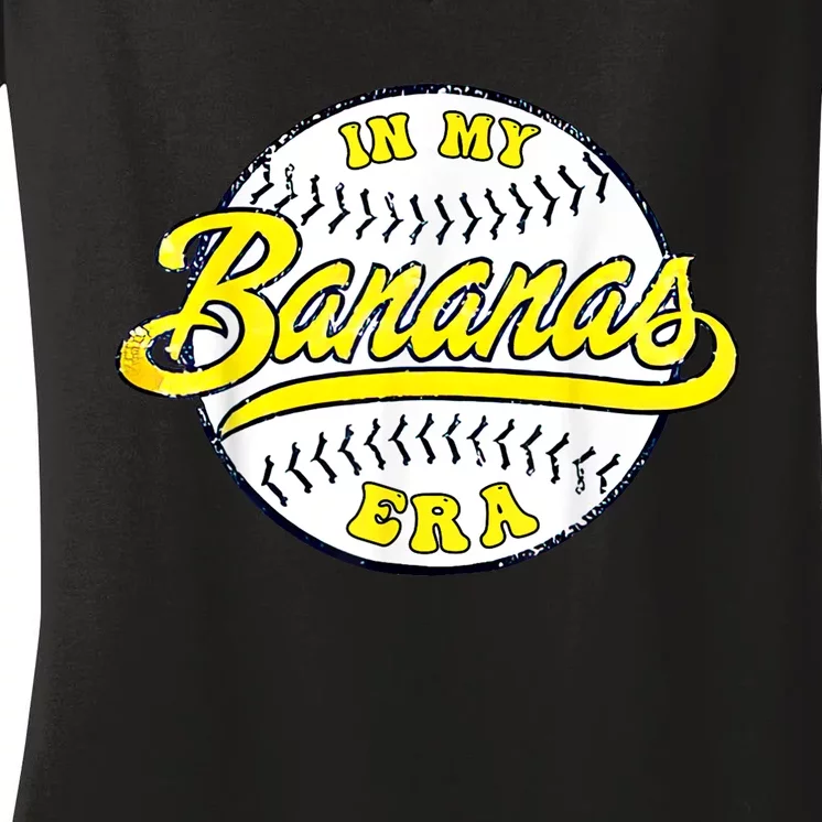 Retro Funny Bananas In My Banana Era Gift Women's V-Neck T-Shirt