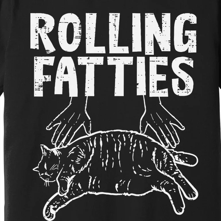 Rolling Fatties Cat Funny Fat Kitten Premium T-Shirt