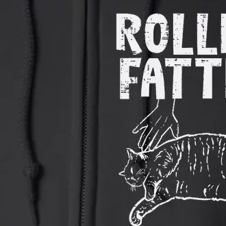 Rolling Fatties Cat Funny Fat Kitten Full Zip Hoodie