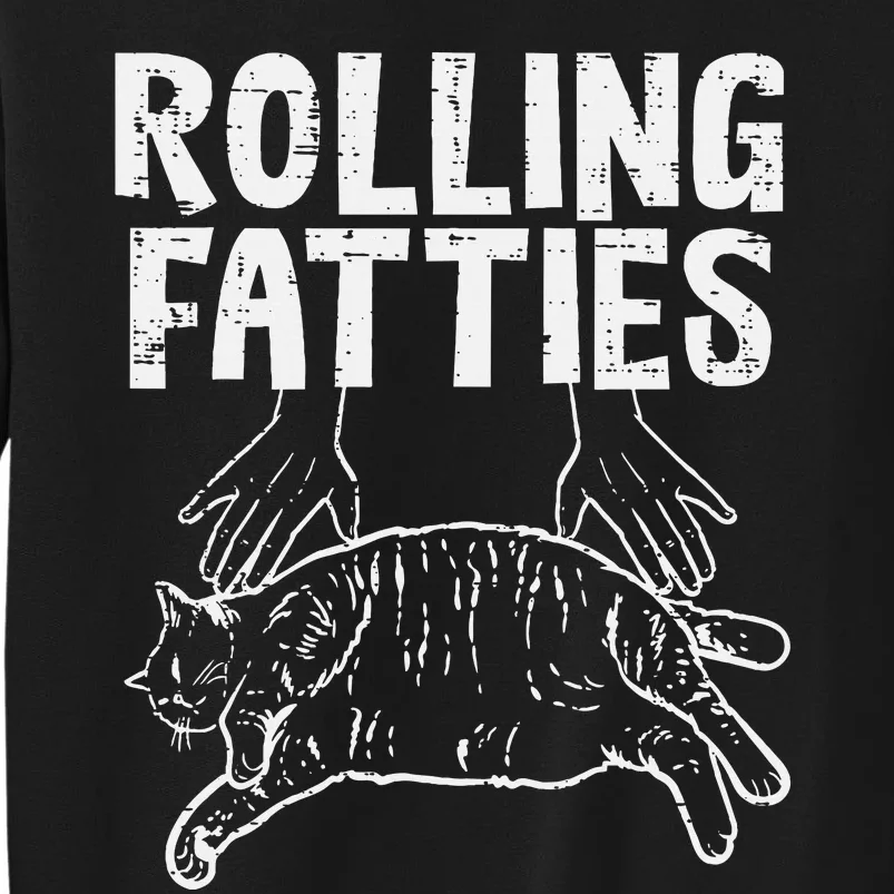 Rolling Fatties Cat Funny Fat Kitten Sweatshirt