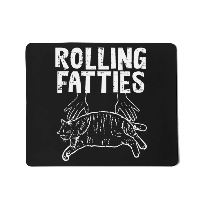 Rolling Fatties Cat Funny Fat Kitten Mousepad