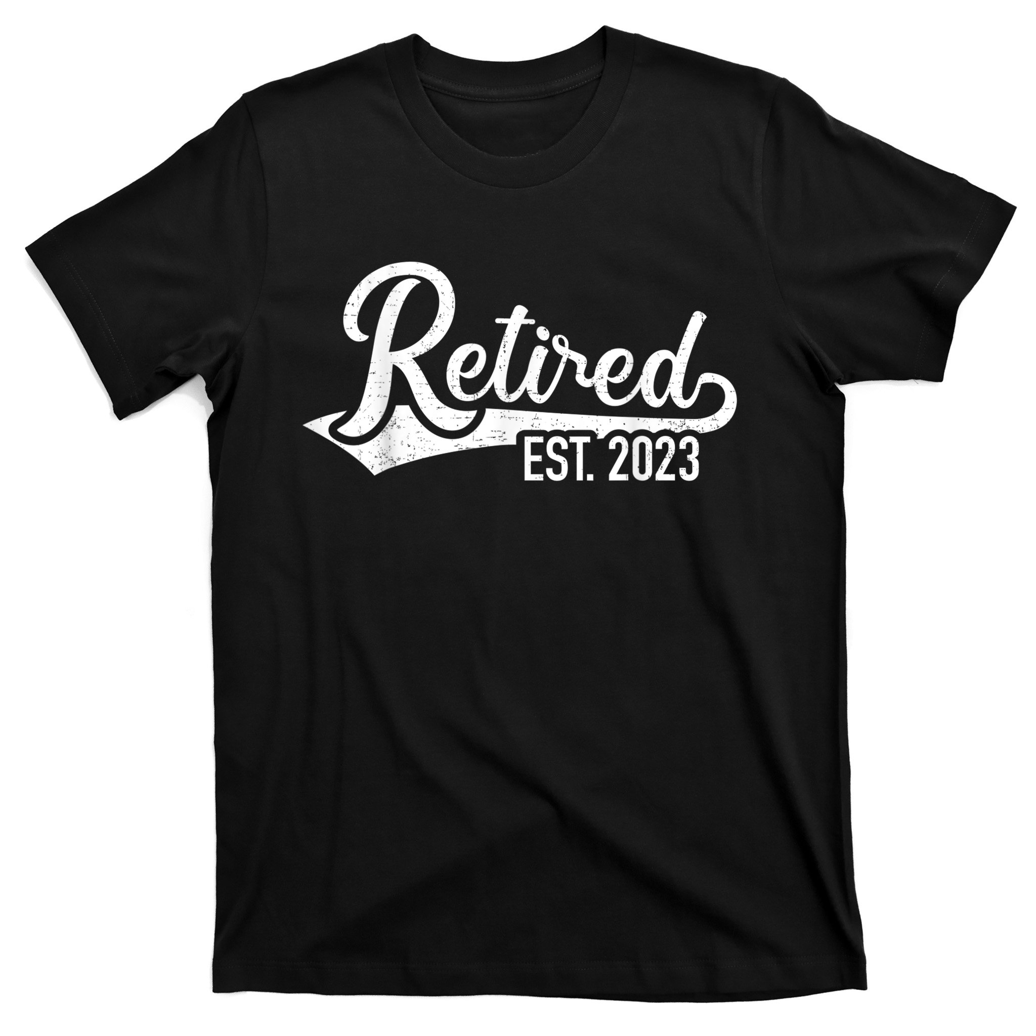 Retired for coworker retirement and pensioner T-Shirt | TeeShirtPalace