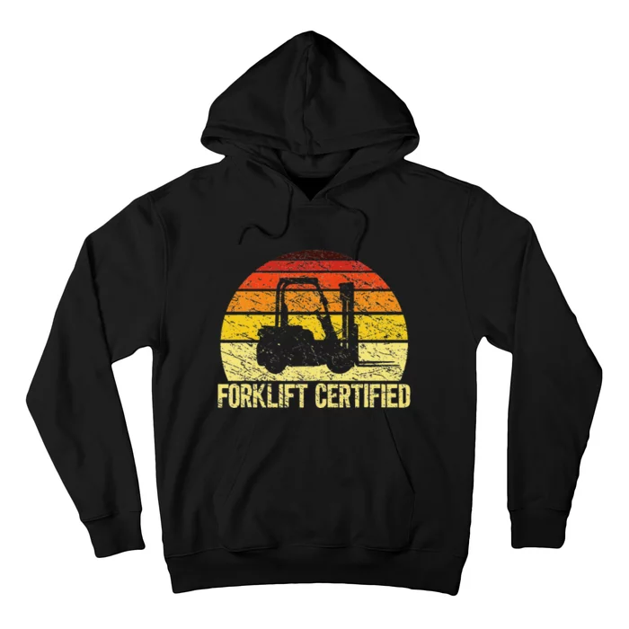 Retro Forklift Certified Forklift Operator Lift Truck Driver Hoodie