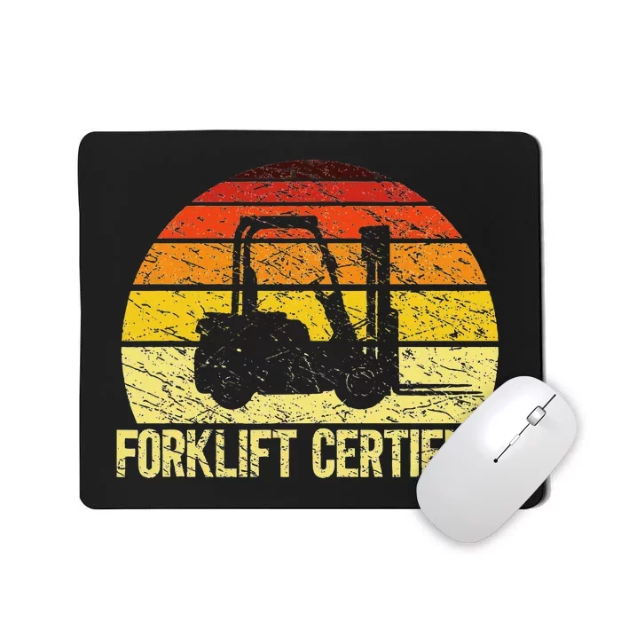 Retro Forklift Certified Forklift Operator Lift Truck Driver Mousepad